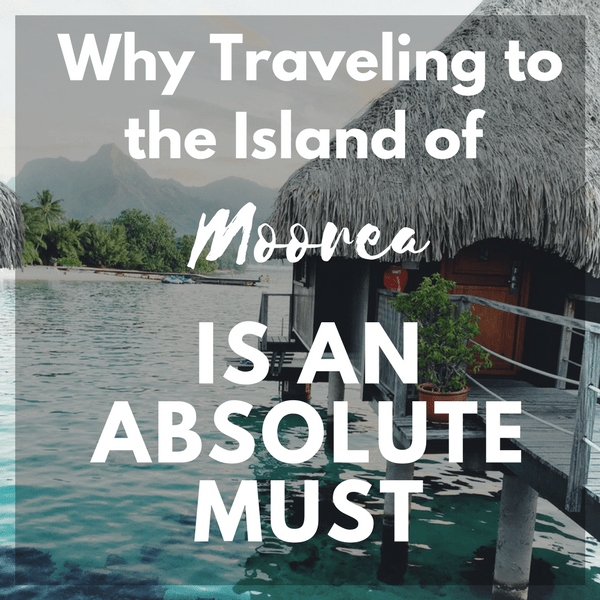 french Polynesia travel, travel to moorea, what to do in moorea