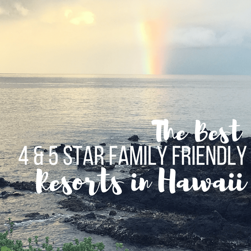 best family resorts in hawaii