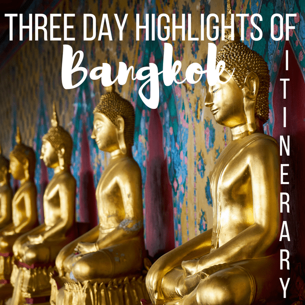 highlights of bangkok three day itinerary with kids