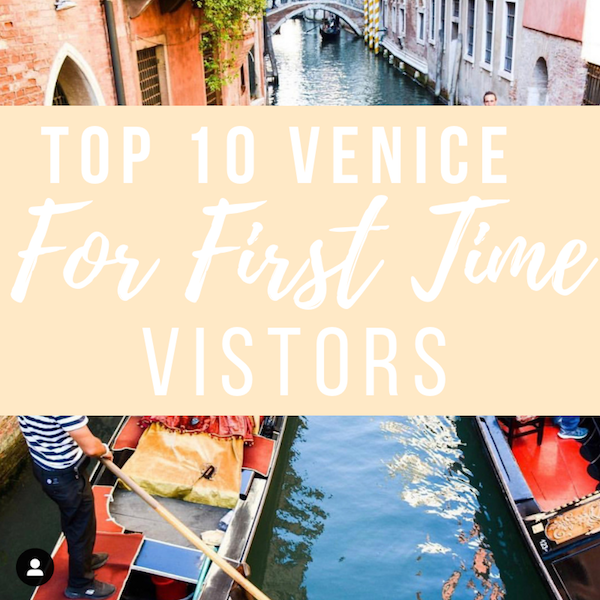 Best Things to Do in Venice when Visiting for the First Time