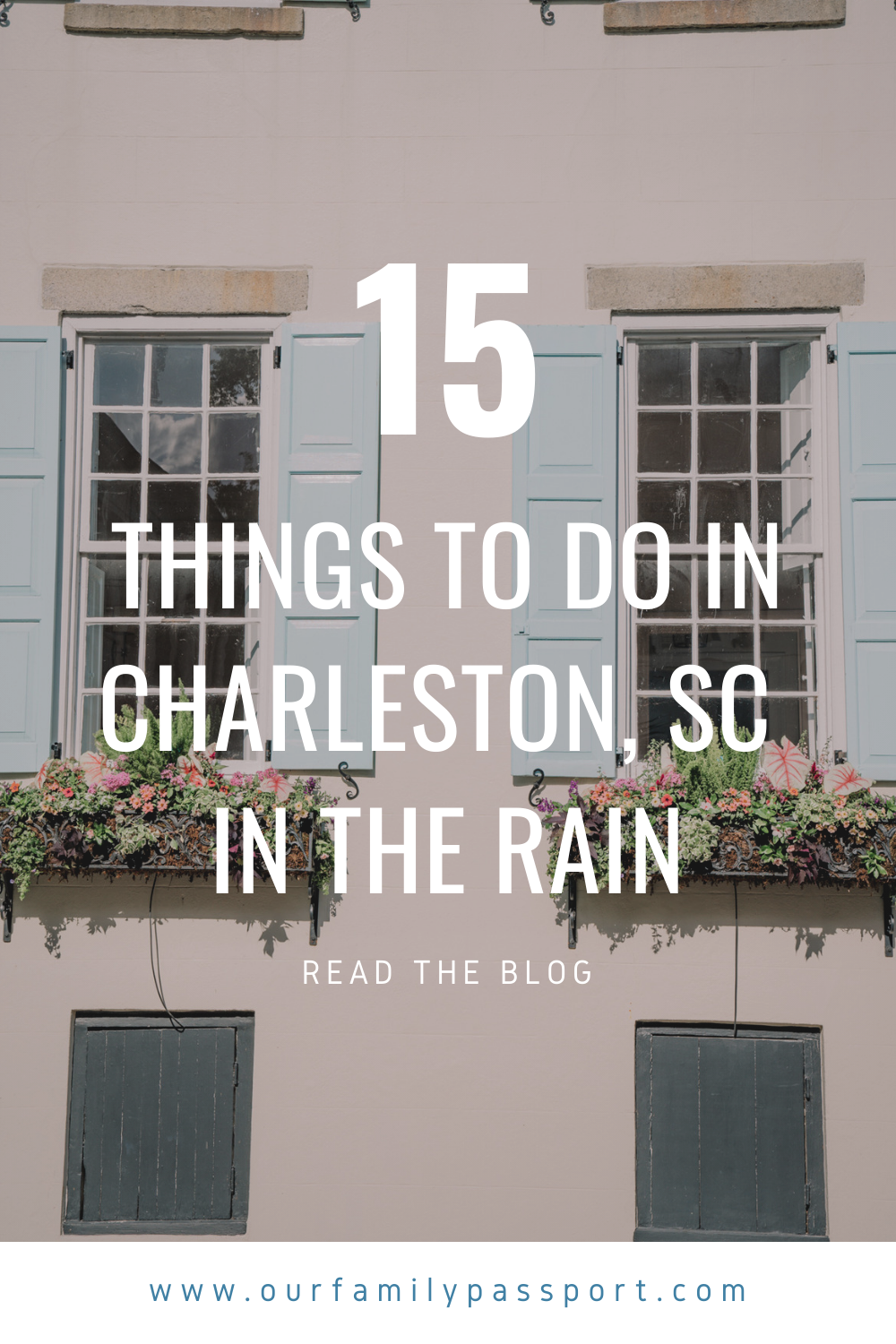 15 Things to do in Charleston SC in the rain